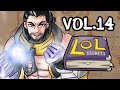 LOL Stories Vol.14 [Sylas : The Unshackled]