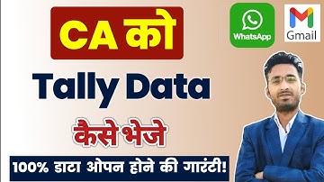 CA Ko Data Kaise Bheje | How To Restore Tally Backup | How To Send Tally Prime Data By Whatsapp