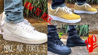 How to WEAR Nike Air Force 1's - YouTube