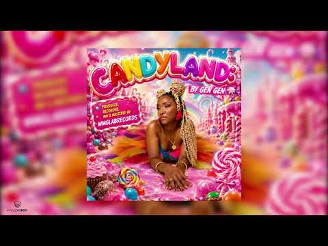 Candy Land | Gen Gen | 2027 Soca