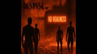 Despisegr - No Realness - 2026 Official Music Video