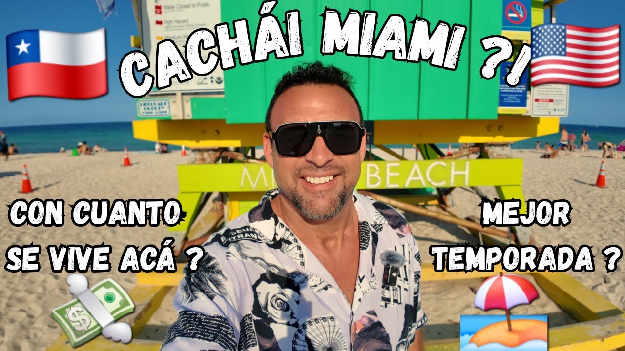 Costo de vida en Miami Y Mejor Temporada para Venir