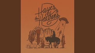 Nothin' to do with Your Love - Hayes & The Heathens