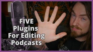 Podcast Editing Plugins You Need