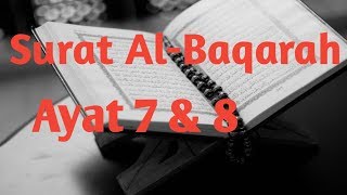 Metode Menghafal Surat Al-Baqarah Ayat 7 \u0026 8