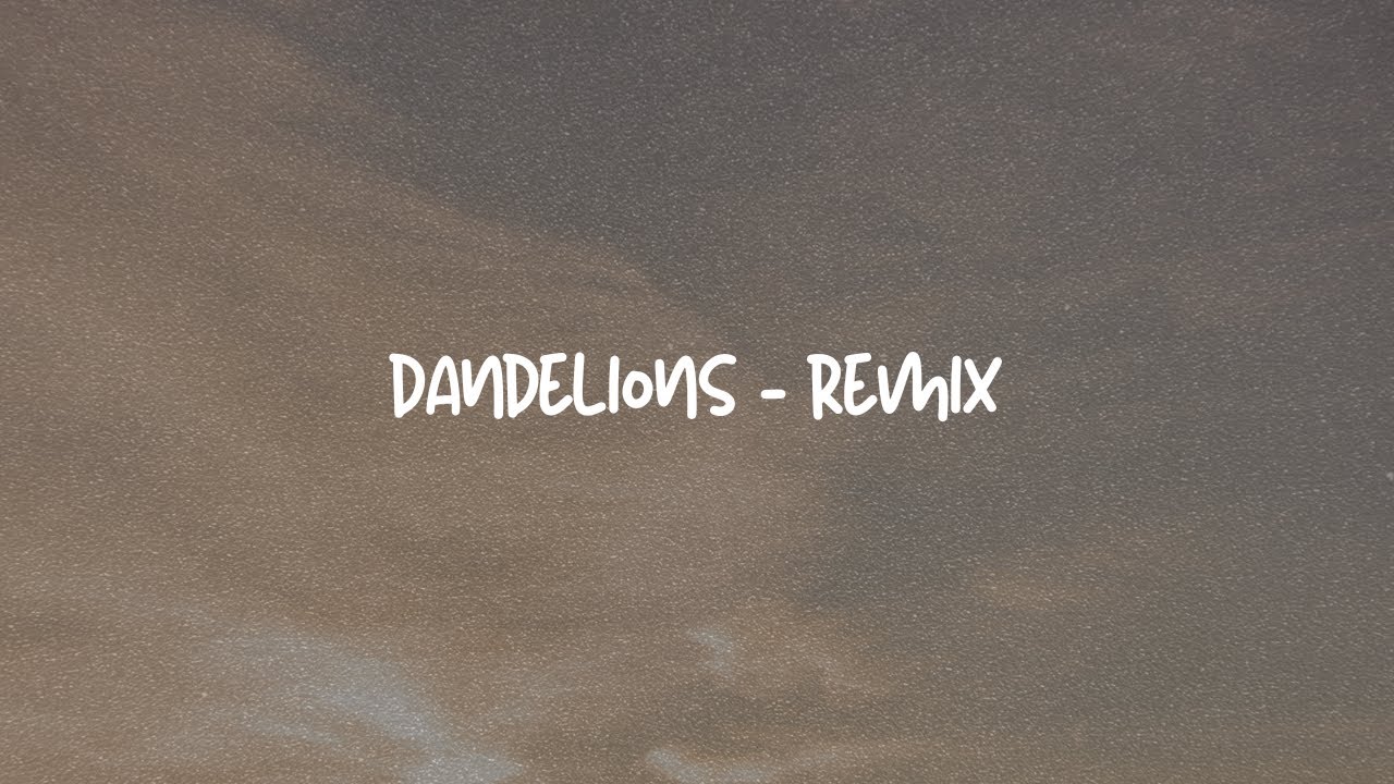 dandelions - ruth b (jaden christy remix) | Music Video