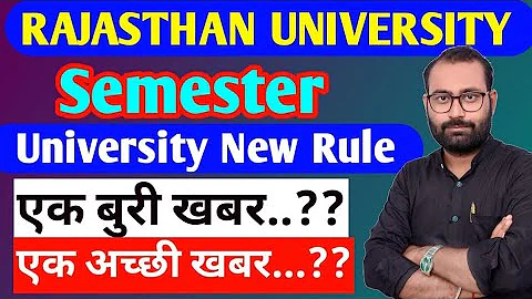 New University rule for semester students | Good and bad news for semester 1st students.