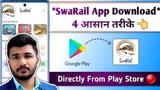 SwaRail app download kaise kare play store se | 4 ways 😍 | Swa rail app download nahi ho raha hai screenshot 2
