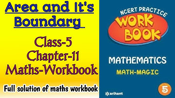 Area and Its Boundary Class‐5 Chapter‐11 Maths‐Workbook fully solved exercise