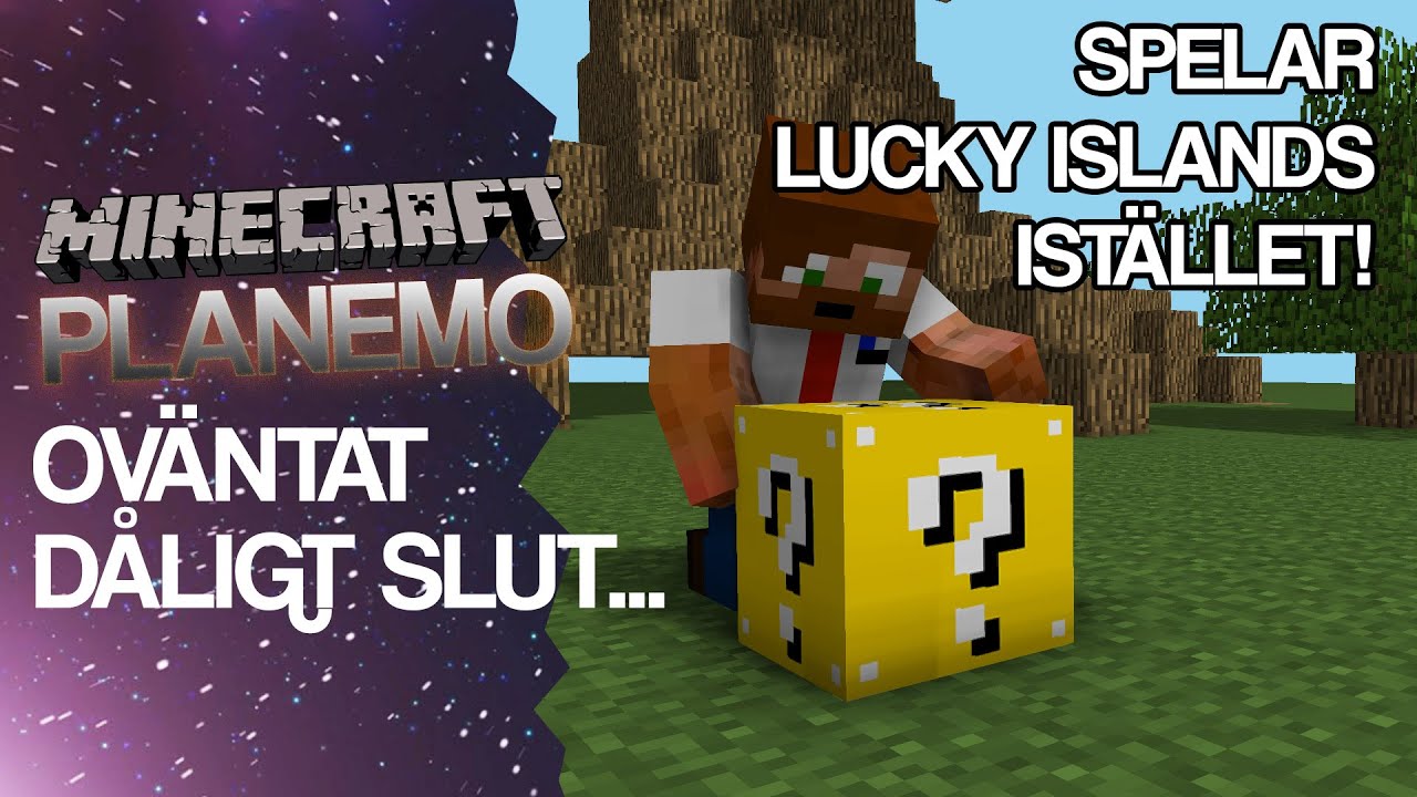 SPELAR LUCKY ISLANDS ISTÄLLET!  Minecraft Planemo - #3 