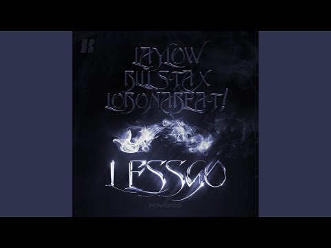 Lessgo (feat. lobonabeat! & BILL STAX)