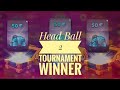 Head Ball 2 tournament winner 🏆| opponent or bots gone crazy 😧😦