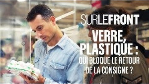 Verre, plastique : qui bloque le retour de la consigne ? -Sur le front avec Hugo Clément 27 nov 2023