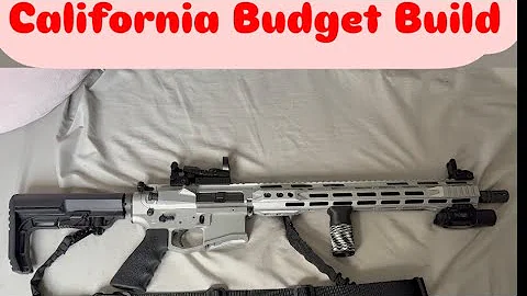 AR-15 Budget Build For Beginners (California Compliant, Fixed Magazine)