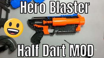Hero Blaster Half Dart Mod