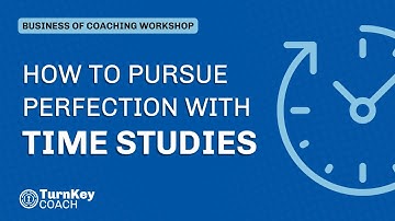 Pursuing Perfection: Using Workflow Time Studies for Process Optimization