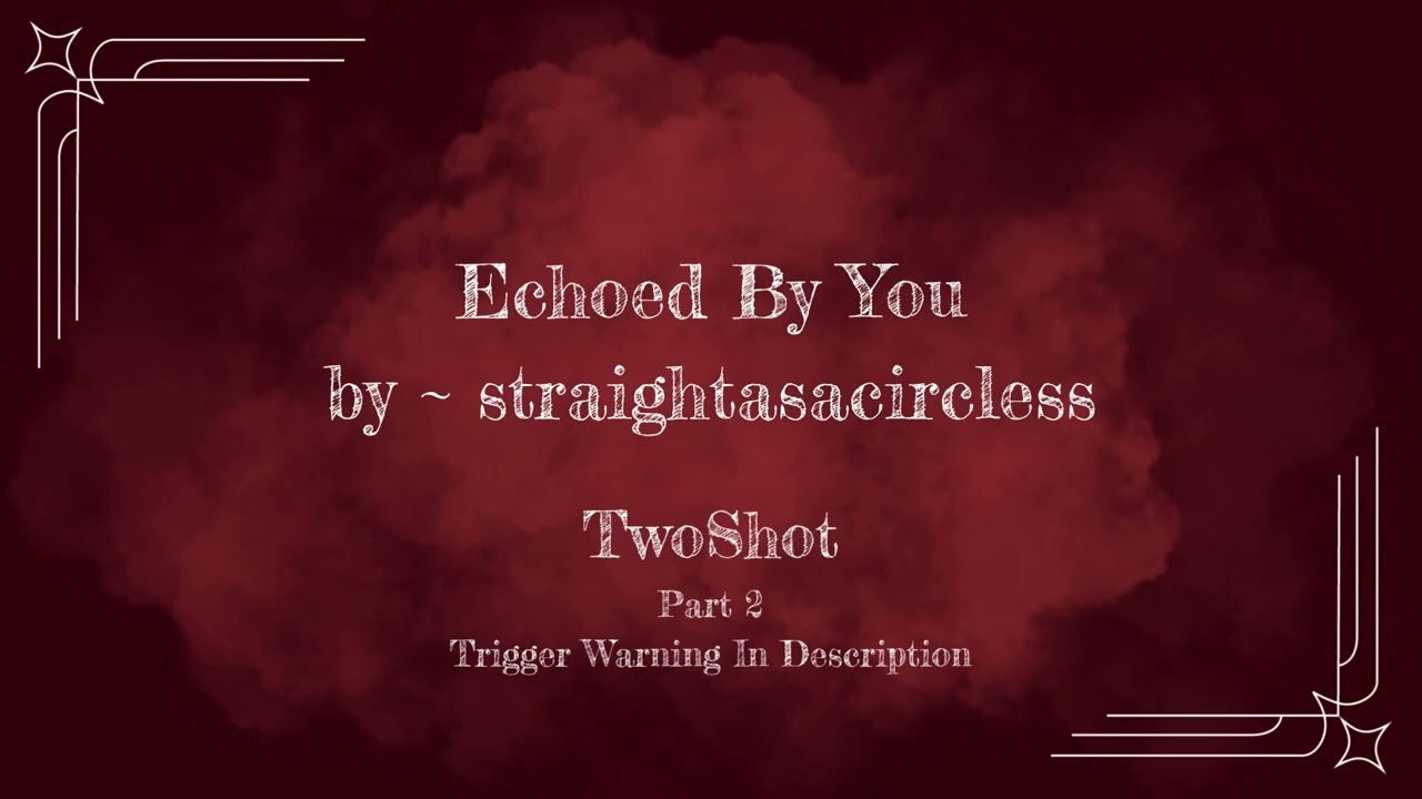 Echoed By You ~ Twoshot ~ Part 2 // Shindeku // MHA Podfic