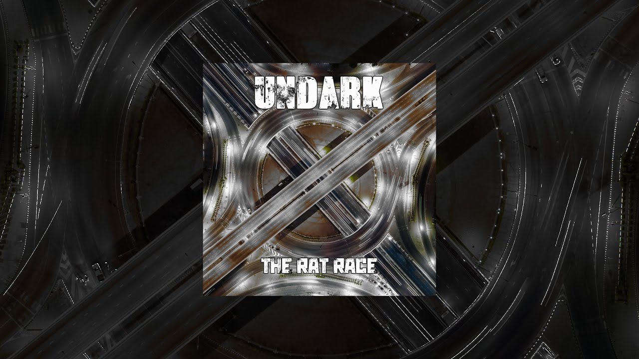 Undark - The Rat Race
