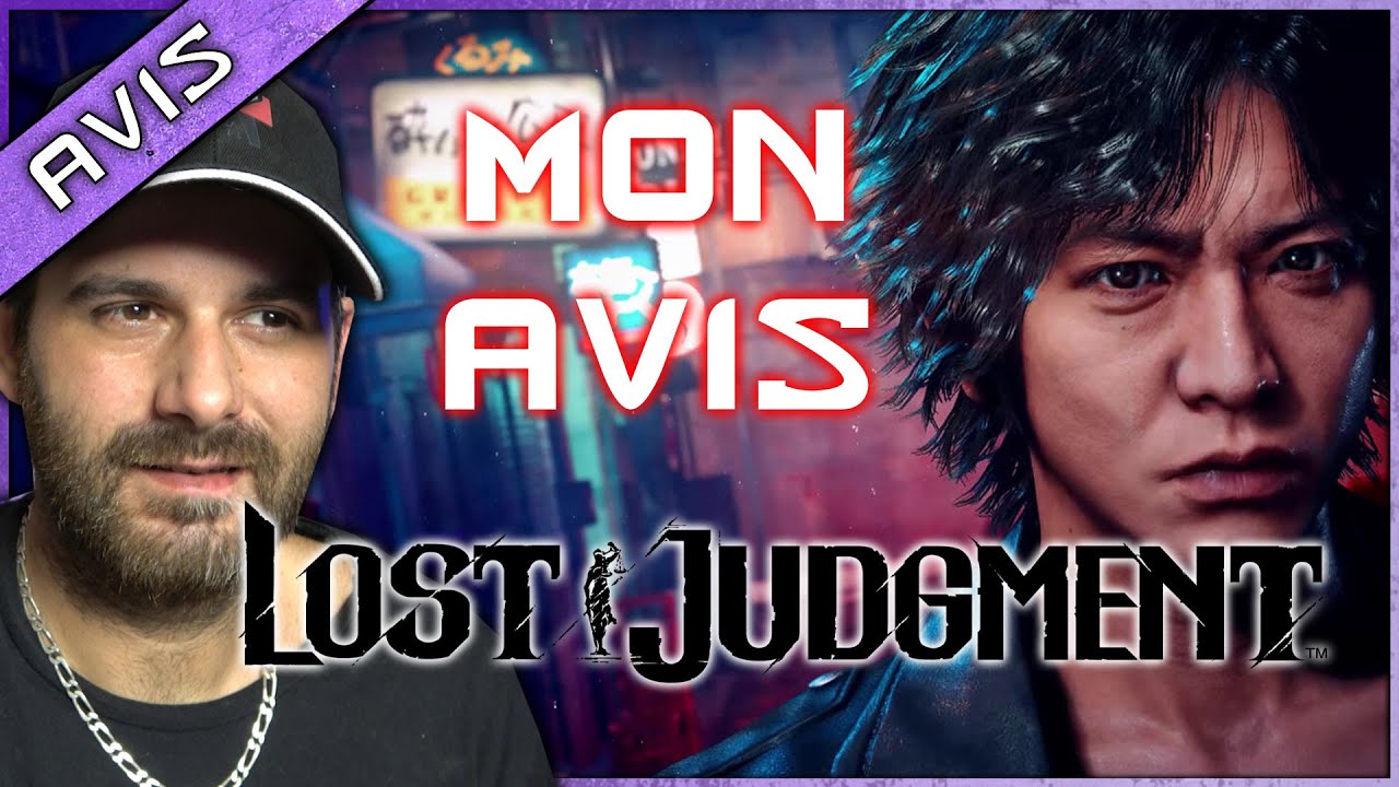 Lâchez votre jeu et jouez à LOST JUDGMENT ! Mon AVIS et TEST définitif !
