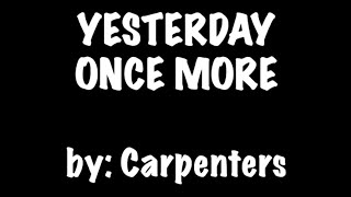 YESTERDAY ONCE MORE by : CARPENTERS (KARAOKE🎤)