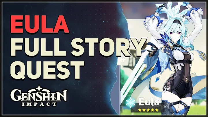 Eula Full Story Quest Genshin Impact - DayDayNews