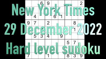 Sudoku solution – New York Times sudoku 29 December 2022 Hard level