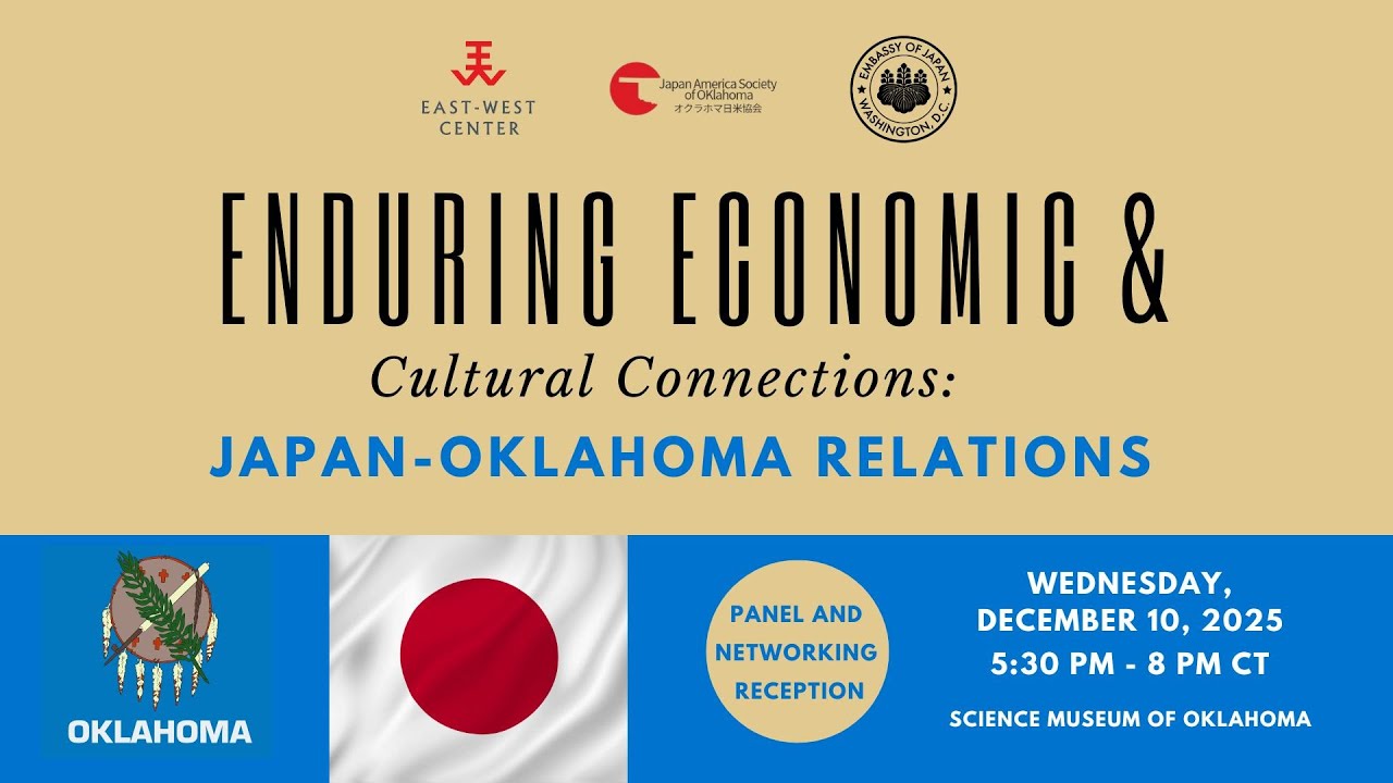 Enduring Economic and Cultural Connections: Japan-Oklahoma Relations