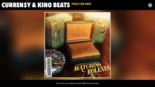 Curren$y & Kino Beats - Pass The Dro (Audio)
