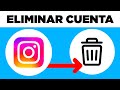 Como Eliminar o Desactivar Cuenta De Instagram Para Siempre (2023)