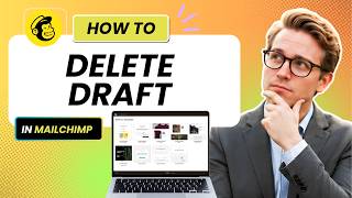 How to Delete a Draft Campaign in Mailchimp (Tested)
