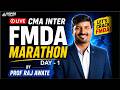 FMDA Marathon Day 1 I For June 26 Exam | CMA Inter FMDA Revision | Prof Raj Awate #fmda