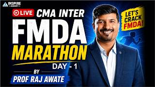 FMDA Marathon Day 1 I For June 26 Exam | CMA Inter FMDA Revision | Prof Raj Awate #fmda
