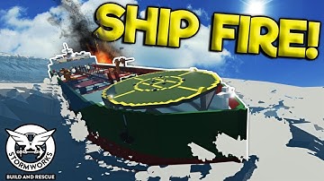EXPLOSION CAUSES FIRE SINKING SHIP SURVIVAL! - Stormworks: Build and Rescue Gameplay Update