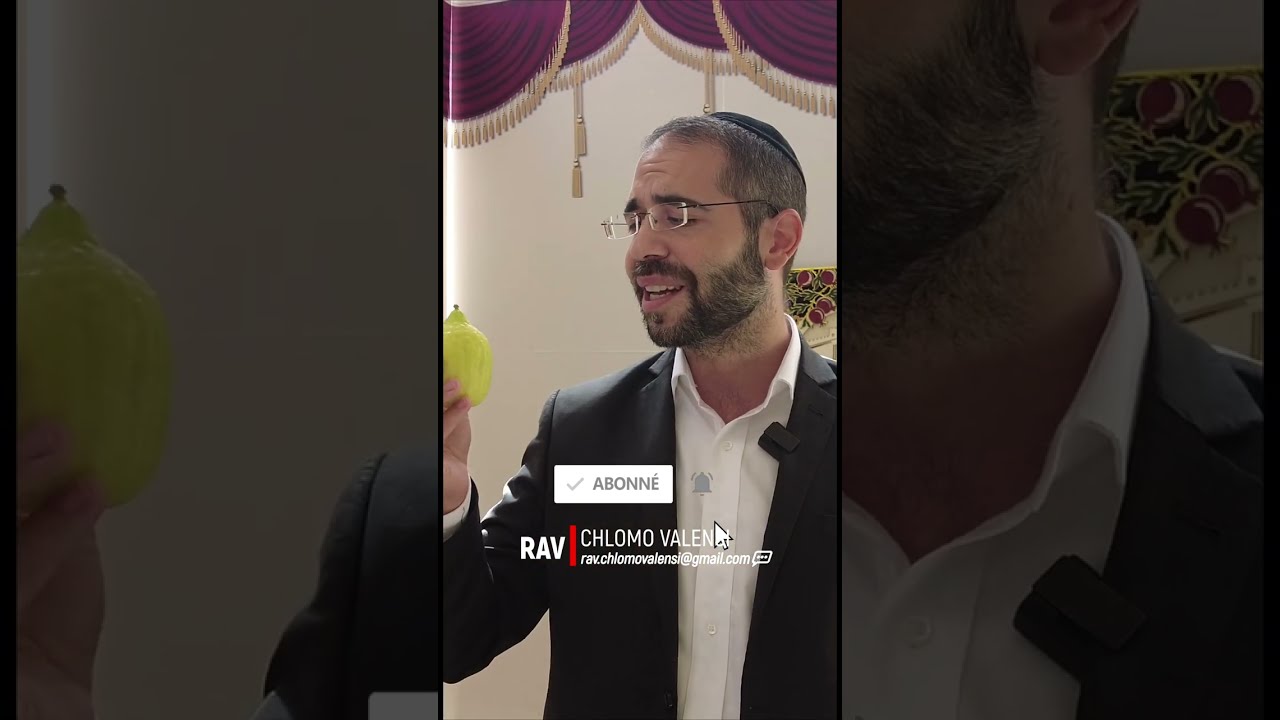 🎙️ La Segoula / Secret Du Etrog 🔥🥳 Fêtes de Souccot ✡️ Rav Chlomo Valensi