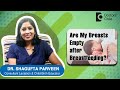 Baby has emptied the breast while breastfeeding how to know  dr shagufta parveendoctors circle
