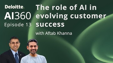 AI360 S1: E13 | The role of AI in evolving customer success