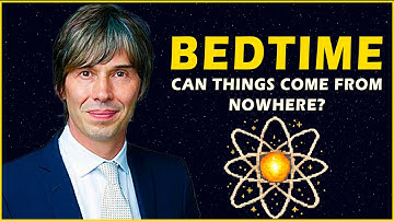 1+ Hour of Can Things Come From Nowhere with Brian Cox to Fall Asleep Fast