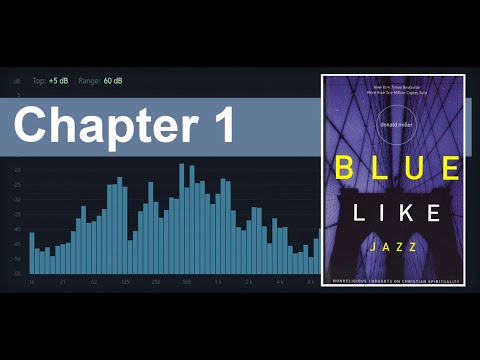 Download Blue Like Jazz - Chapter 1 - Audiobook