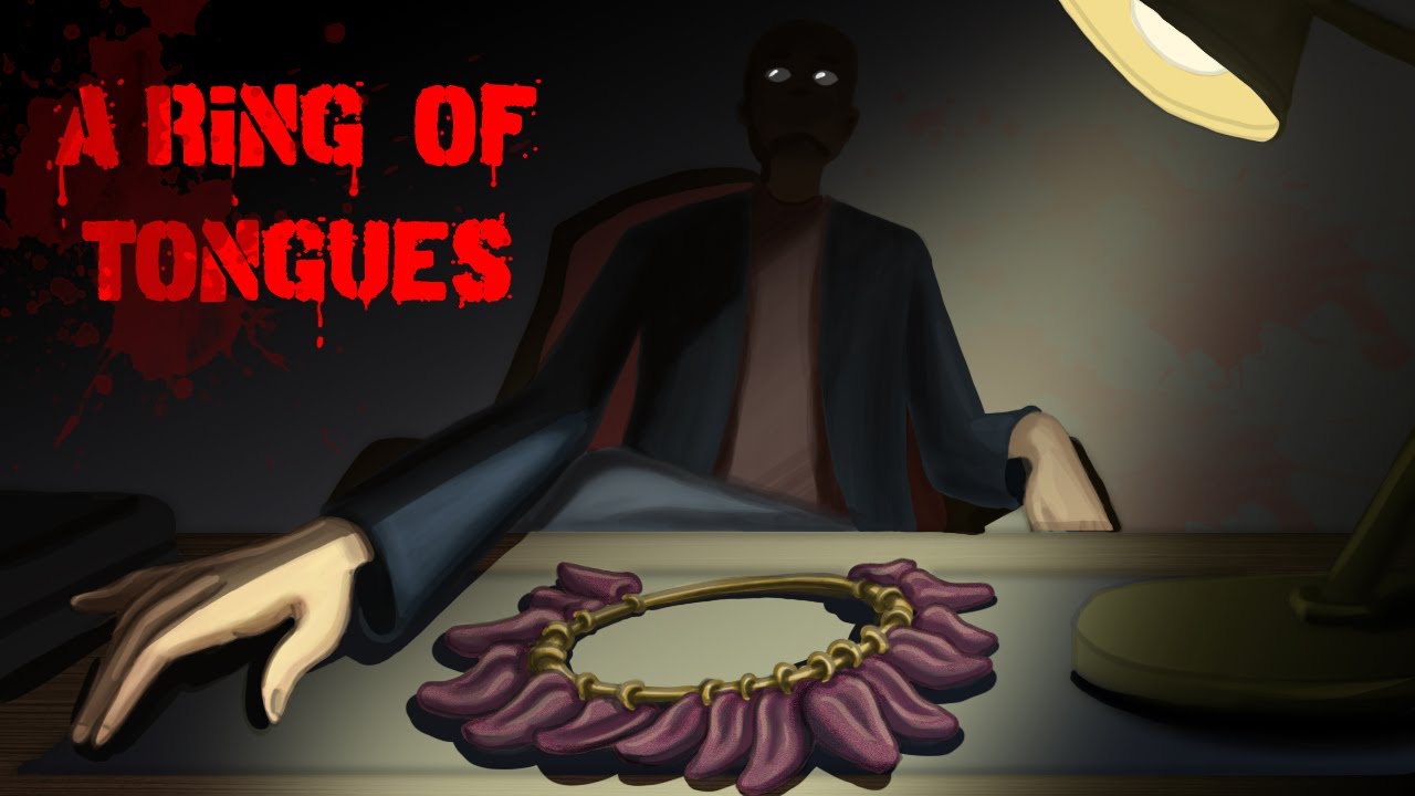 A Creepy Animated Horror Story : A Ring Of Tongues