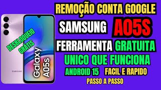 Conta Google A05S - Desbloqueio Conta Google Samsung A05S Atualizado 2026 - Android 15