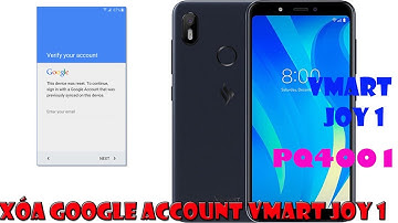 Xóa google account Vmart Joy 1 PQ4001 ver 8.1.0 | xóa xác minh google account