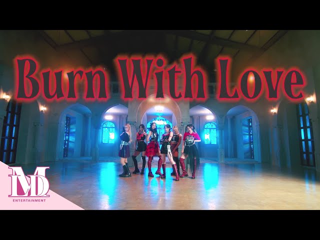 Lapillus(라필루스) 'Burn With Love' Performance Video