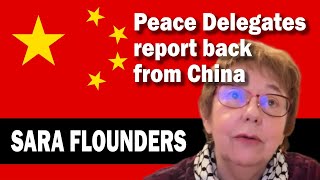 Peace delegates report back from China: Sara Flounders