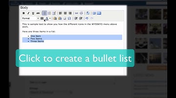 WYSIWYG Intro - Bullet and Numbered Lists
