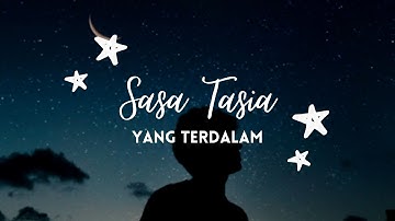 YANG TERDALAM - NOAH COVER BY SASA TASIA (LIRIK)