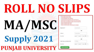 MA MSc Part 1 & 2 Supply 2021 Exams Roll No Slips Punjab University - Ma Msc Roll No Slips Supply Pu