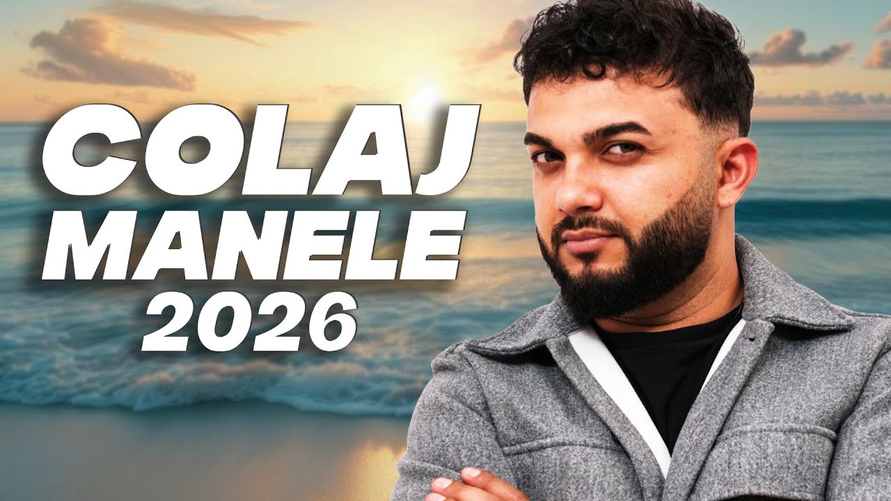 Manele Noi 2026 🔥 Hituri Noi 2026 Manele Top | Trending Manele 2026 Ianuarie
