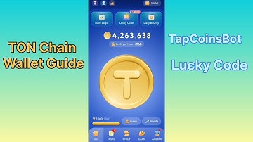 TON Chain Wallet Guide || TapCoinsBot Lucky Code ||