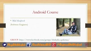 Android Course Class # 04 - URDU/HINDI - Android - Activities