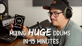 Mixing HUGE Drums in 15 Minutes - No Drum Samples!